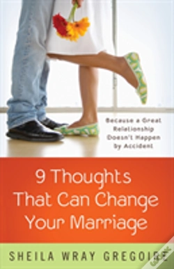 Capa do artigo Nine Thoughts That Can Change Your Marriage