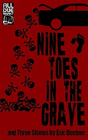 Nine Toes In The Grave - Preview