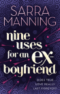 Nine Uses For An Ex-Boyfriend - Preview