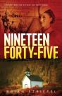 Nineteen Forty-Five - Preview