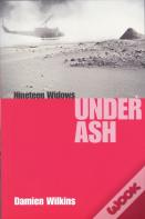 Nineteen Widows Under Ash