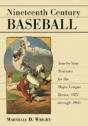 Nineteenth Century Baseball - Preview