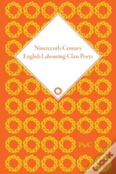 Nineteenth-Century English Labouring-Class Poets