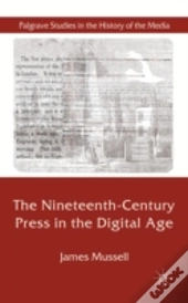 Nineteenth Century Press In The Digital