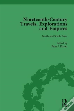Capa do artigo Nineteenth-Century Travels, Explorations And Empires, Part I Vol 1