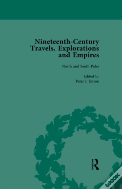 Capa do artigo Nineteenth-Century Travels, Explorations And Empires, Part I Vol 1