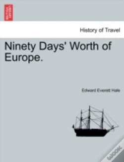 Capa do artigo Ninety Days' Worth Of Europe.