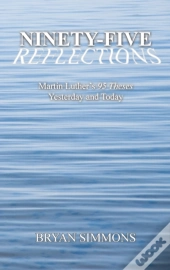 Ninety-Five Reflections