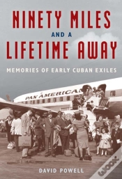 Capa do artigo Ninety Miles And A Lifetime Away