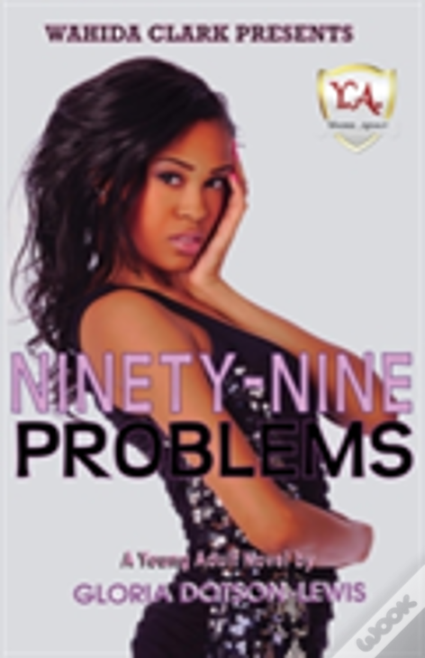 Ninety-Nine Problems