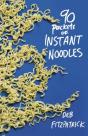Ninety Packets Of Instant Noodles - Preview