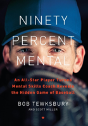 Ninety Percent Mental - Preview
