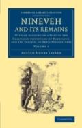 Nineveh And Its Remains