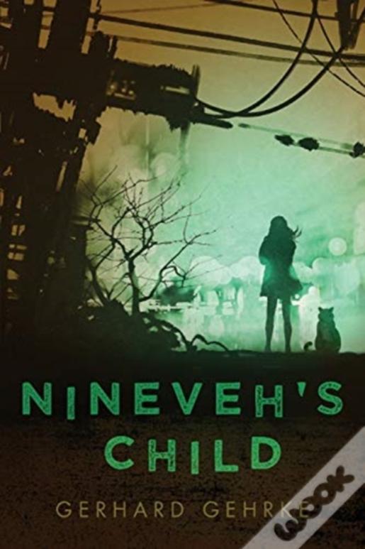 Nineveh'S Child