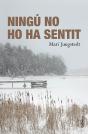 Ningú No Ho Ha Sentit - Preview