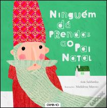 Ninguém Dá Prendas ao Pai Natal