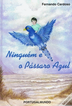 Capa do artigo Ninguém e o Pássaro Azul