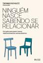 Ninguém Nasce Sabendo Se Relacionar - Preview