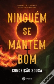 Capa do artigo Ninguém se mantém bom