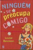 Ninguém se Preocupa Comigo