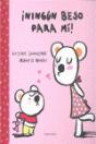 ¡Ningún Beso Para Mí! - Preview