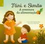 Nini e Simão - A Aventura da Alimentação - Preview