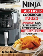 Capa do artigo Ninja Air Fryer Cookbook #2021