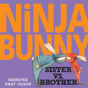 Ninja Bunny - Preview