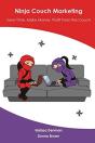 Ninja Couch Marketing - Preview
