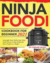 Ninja Foodi Cookbook For Beginner 2021