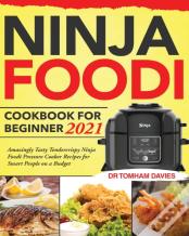 Ninja Foodi Cookbook For Beginner 2021