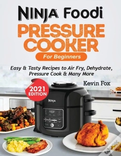 Capa do artigo Ninja Foodi Pressure Cooker For Beginners