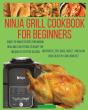 Ninja Grill Cookbook For Beginners - Preview