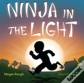 Ninja In The Light