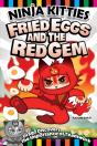 Ninja Kitties Fried Eggs And The Red Gem - Preview