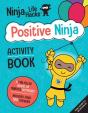 Ninja Life Hacks: Positive Ninja Activity Book - Preview