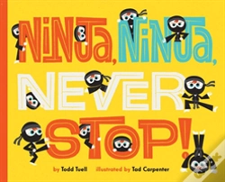Capa do artigo Ninja, Ninja, Never Stop!