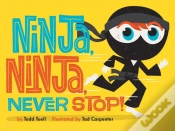 Capa do artigo Ninja, Ninja, Never Stop!