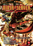 Ninja Slayer Part 1