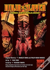 Ninja Slayer, Part 6