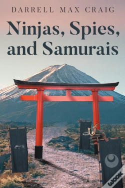 Capa do artigo Ninjas, Spies, And Samurais