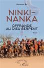 Ninki-Nanka, Offrande Au Dieu Serpent - Preview