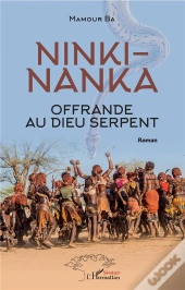 Ninki-Nanka, Offrande Au Dieu Serpent
