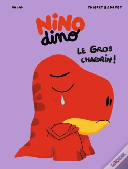 Capa do artigo Nino Dino : Le Gros Chagrin