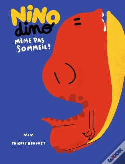 Capa do artigo Nino Dino - Meme Pas Sommeil!