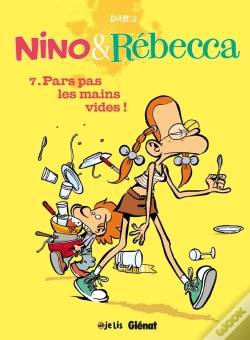 Capa do artigo Nino & Rébecca Tome 7 : Pars Pas Les Mains Vides !