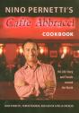 Nino Pernetti'S Caffe Abbracci Cookbook - Preview