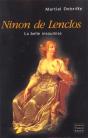 Ninon De Lenclos ; La Belle Insoumise - Preview