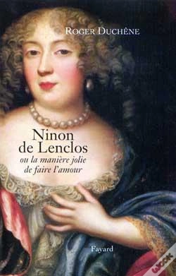 Capa do artigo Ninon De Lenclos : Ou La Manière Jolie De Faire L'Amour