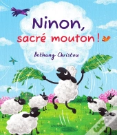 Ninon, Sacré Mouton !